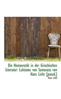 Die Homoerotik in Der Griechischen Literatur: Lukianos Von Samosata Von Hans Licht [Pseud.]