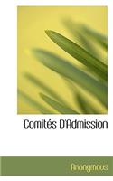 Comit?'s D'Admission