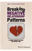 Breaking Negative Relationship Patterns