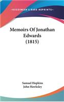 Memoirs Of Jonathan Edwards (1815)