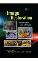 Image Restoration: Fundamentals and Advances