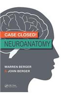 Case Closed! Neuroanatomy