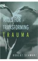 Tools for Transforming Trauma