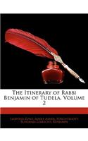 The Itinerary of Rabbi Benjamin of Tudela, Volume 2