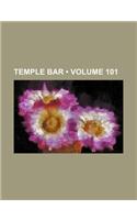 Temple Bar (Volume 101): (English)
