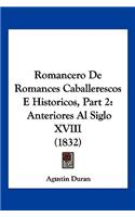Romancero De Romances Caballerescos E Historicos, Part 2