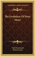 The Evolution of Peter Moor
