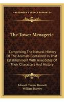 Tower Menagerie