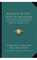 Revision of 1915, State of Michigan