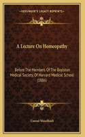 A Lecture On Homeopathy