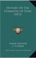 History Of The Commune Of Paris (1872)