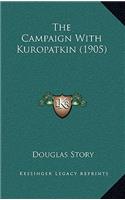 Campaign With Kuropatkin (1905)