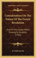 Considerations On The Nature Of The French Revolution