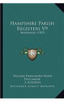 Hampshire Parish Registers V9