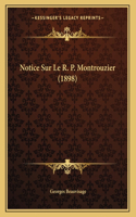 Notice Sur Le R. P. Montrouzier (1898)