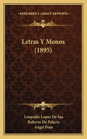 Letras Y Monos (1895): (Spanish)