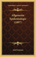 Allgemeine Epidemiologie (1897)
