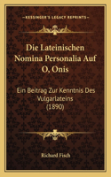 Lateinischen Nomina Personalia Auf O, Onis