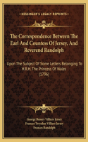 The Correspondence Between The Earl And Countess Of Jersey, And Reverend Randolph