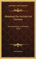Abhandlung Uber Das Schul Und Lehrwesen