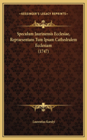 Speculum Jaurinensis Ecclesiae, Repraesentans Tum Ipsam Cathedralem Ecclesiam (1747)