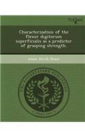 Characterization of the Flexor Digitorum Superficialis as a Predictor of Grasping Strength