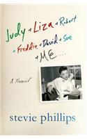 Judy & Liza & Robert & Freddie & David & Sue & Me...