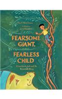 Fearsome Giant, Fearless Child