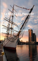 Barca y El Pescador