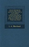 Souvenirs Historiques Sur L'ancienne Abbaye De Saint-benoît-sur-loire (départemént Du Loiret): Rappelant Successivement Tous Les Événements Remarquables Qui S'y Sont Passés Depuis Douze Siècles, Avec La Biographie Des 87 Abbés Qui L'ont Gouver