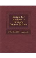 Design for Business - Primary Source Edition: (English)