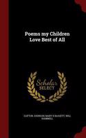 Poems my Children Love Best of All