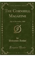 The Cornhill Magazine, Vol. 2: July to December, 1860 (Classic Reprint)