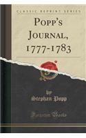 Popp's Journal, 1777-1783 (Classic Reprint)