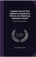 Laqueus Ovenii Und Laqueus Tympanicus Petrosi, Ein Nachtrag Zumeiner Schrift