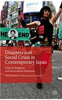 Disasters and Social Crisis in Contemporary Japan
