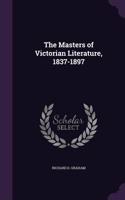 Masters of Victorian Literature, 1837-1897