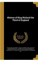 History of King Richard the Third of England