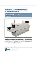Controlled Atmosphere IR Belt Furnace Model LA-309P Operation & Theory