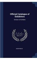 Official Catalogue of Exhibitors