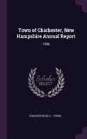 Town of Chichester, New Hampshire Annual Report: 1996