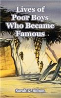 Lives of Poor Boys Who Became Famous: (English)