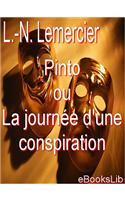 Pinto Ou La Journee D'Une Conspiration