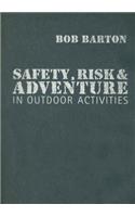 Safety, Risk and Adventure in Outdoor Activities