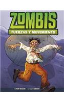 Zombies and Forces and Motion