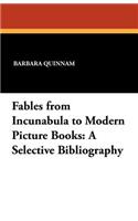 Fables from Incunabula to Modern Picture Books