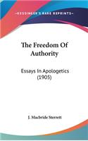 The Freedom Of Authority