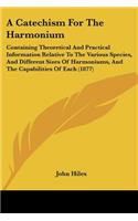 A Catechism For The Harmonium