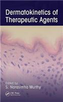 Dermatokinetics of Therapeutic Agents