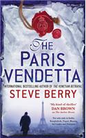 The Paris Vendetta: Cotton Malone 5